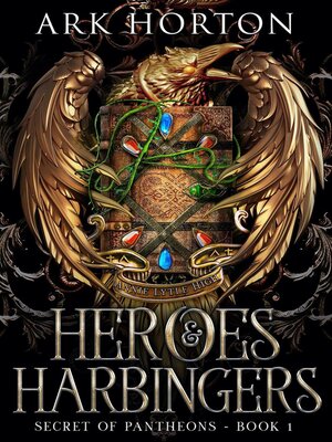 cover image of Heroes & Harbingers